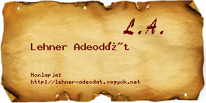 Lehner Adeodát névjegykártya